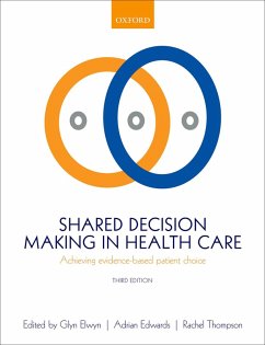 Shared Decision Making in Health Care (eBook, PDF)
