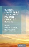 Clinical Pocket Guide to Advanced Practice Palliative Nursing (eBook, PDF)
