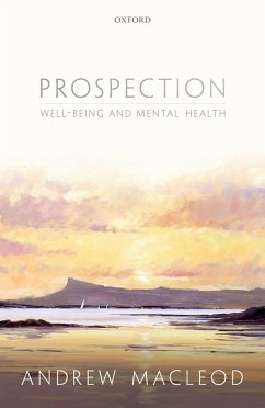 Prospection, well-being, and mental health (eBook, PDF) - Macleod, Andrew