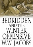Bedridden and The Winter Offensive (eBook, ePUB)