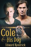 Cole and His Dog (eBook, ePUB)