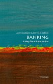 Banking: A Very Short Introduction (eBook, PDF)