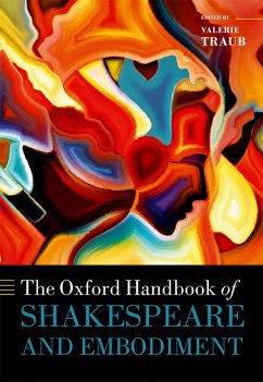 The Oxford Handbook of Shakespeare and Embodiment (eBook, PDF)
