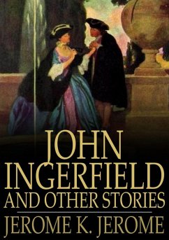 Cover John Ingerfield and Other Stories (eBook, ePUB)