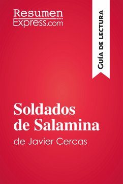 Soldados de Salamina de Javier Cercas (Guía de lectura) (eBook, ePUB) - ResumenExpress