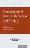 Management of Clinical Depression and Anxiety (eBook, PDF) Management of Clinical Depression and Anxiety (eBook, PDF)
