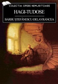 Hagi-Tudose (eBook, ePUB) - ¿tefanescu-Delavrancea, Barbu