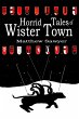 Horrid Tales of Wister Town (eBook,... - Bild 1