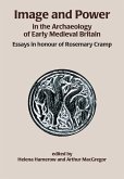 Image and Power in the Archaeology of Early Medieval Britain (eBook, ePUB)