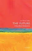 The Future: A Very Short Introduction (eBook, PDF)