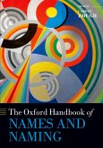The Oxford Handbook of Names and Naming (eBook, PDF)