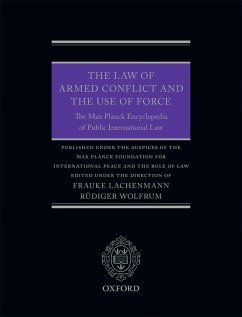 The Law of Armed Conflict and the Use of Force (eBook, PDF)