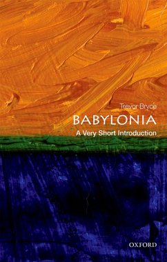 Babylonia: A Very Short Introduction (eBook, PDF) - Bryce, Trevor