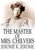 Master of Mrs. Chilvers (eBook, ePUB)