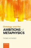 Ontology and the Ambitions of Metaphysics (eBook, PDF)