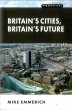 Britain's Cities, Britain's Future... - Bild 1