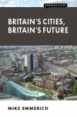 Britain's Cities, Britain's Future (eBook, ePUB)