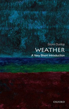 Weather: A Very Short Introduction (eBook, ePUB) - Dunlop, Storm