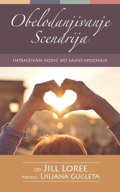 Cover Obelodanjivanje Scenarija: Intenzivan vodic do samo-spoznaje (eBook, ePUB)