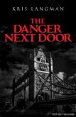 Danger Next Door (eBook, ePUB) Danger Next Door (eBook, ePUB)