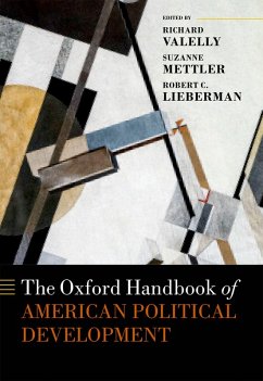 The Oxford Handbook of American Political Development (eBook, PDF)