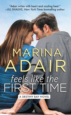 Feels Like the First Time (eBook, ePUB) - Adair, Marina