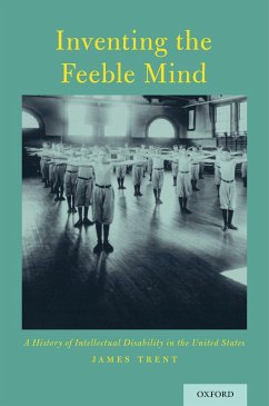 Inventing the Feeble Mind (eBook, PDF) - Trent, James