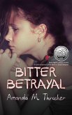 Bitter Betrayal (eBook, ePUB)
