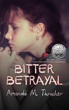 Bitter Betrayal (eBook, ePUB) - Thrasher, Amanda M.