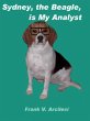 Sydney, the Beagle, Is My Analyst... - Bild 1