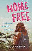 Home Free (eBook, ePUB)
