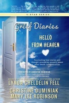 Grief Diaries (eBook, ePUB) - Cheldelin Fell, Lynda; Duminiak, Christine; Robinson, Mary Lee
