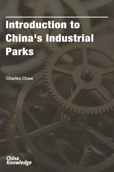 Introduction to China's Industrial Parks (eBook, ePUB)