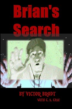 Brian's Search (eBook, ePUB) - Brodt, Victor