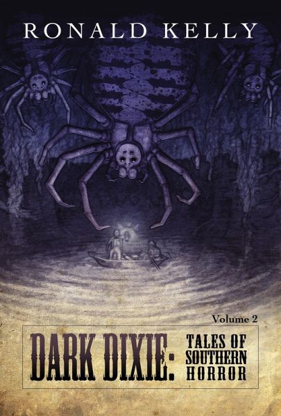 Dark Dixie II - Tales of Southern Horror (eBook, ePUB)
