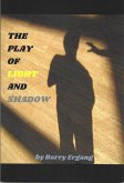 The Play of Light and Shadow (eBook, ePUB)