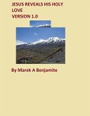 Jesus Reveals His Holy Love (eBook, ePUB) Jesus Reveals His Holy Love (eBook, ePUB)