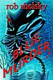 Blue Murder (eBook, ePUB)