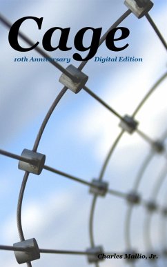Cage (eBook, ePUB) - Mallio, Charles Cage (eBook, ePUB) - Mallio, Charles
