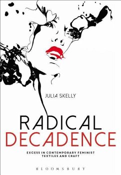 Radical Decadence (eBook, PDF) - Skelly, Julia