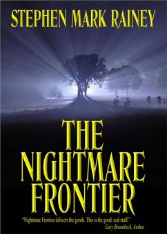 The Nightmare Frontier (eBook, ePUB) - Rainey, Stephen Mark