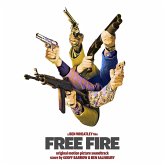 Free Fire: Original Motion Picture Soundtrack Free Fire: Original Motion Picture Soundtrack