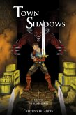 Town Shadows, The Slayer Series, Book II (eBook, ePUB)