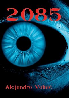 2085 (eBook, ePUB) - Volnié, Alejandro