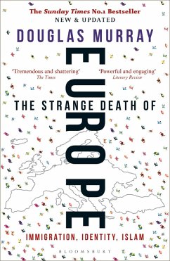 The Strange Death of Europe (eBook, PDF) - Murray, Douglas