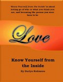 Know Yourself from the Inside/ (eBook, ePUB)