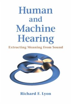 Human and Machine Hearing (eBook, PDF) - Lyon, Richard F.