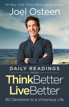 Daily Readings from Think Better, Live Better (eBook, ePUB) - Osteen, Joel