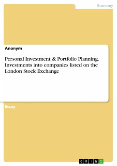 Personal Investment & Portfolio Planning. Investments into companies listed on the London Stock Exchange (eBook, PDF)