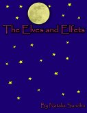 The Elves and Elfets (eBook, ePUB) The Elves and Elfets (eBook, ePUB)